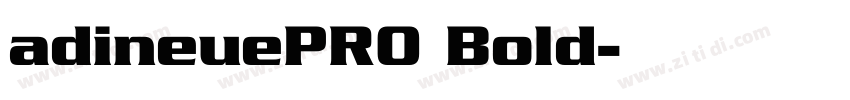 adineuePRO Bold字体转换